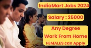 IndiaMart Jobs 2024