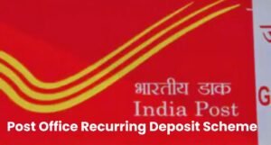 Post Office Recurring Deposit Scheme