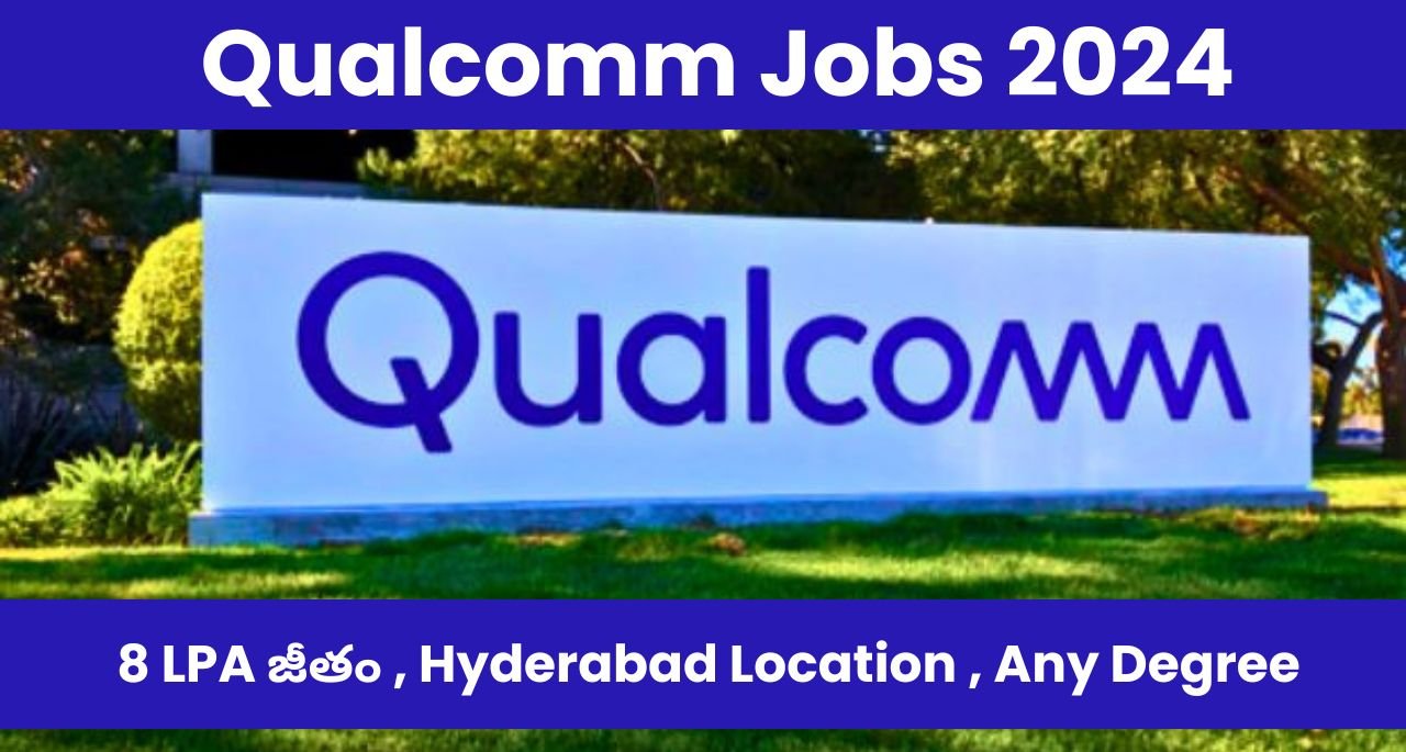 Qualcomm Jobs 2024