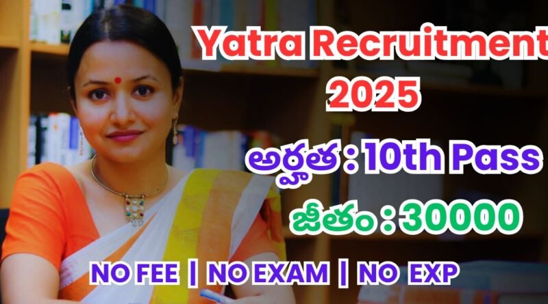 Yatra Recruitment 2025